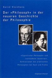 Der »Philosoph« in der neueren Geschichte der Philosophie