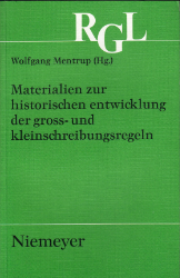 Buchcover Materialien zur historischen entwicklung der gross- und kleinschreibungsregeln