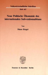 Neue Politische Ökonomie des internationalen Subventionsabbaus