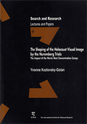 The Shaping of the Holocaust Visual Conscience by the Nuremberg Trials