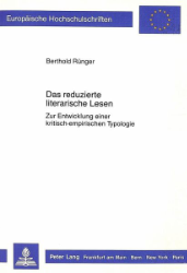 Das reduzierte literarische Lesen