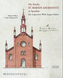 Die Kirche St. Marien am Behnitz in Spandau - Kißner, Helmut/Cordia Schlegelmilch
