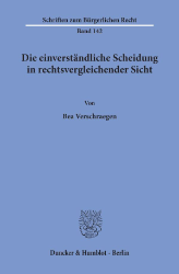 Die einverständliche Scheidung in rechtsvergleichender Sicht