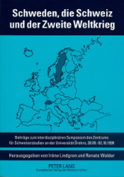 Schweden, die Schweiz und der Zweite Weltkrieg