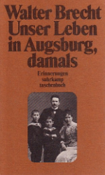 Unser Leben in Augsburg, damals