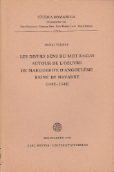 Les divers sens du mot Raison autour de l‘Oeuvre de Marguerite d´Angoulême, Reine de Navarre (1492-1549)