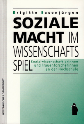 Soziale Macht im Wissenschaftsspiel