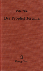 Der Prophet Jeremia, übersetzt und erklärt