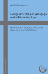 Evangelische Religionspädagogik und völkische Ideologie