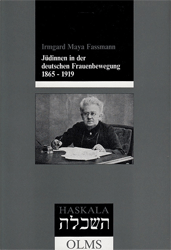 Jüdinnen in der deutschen Frauenbewegung 1865-1919