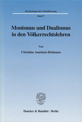 Monismus und Dualismus in den Völkerrechtslehren