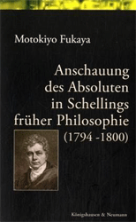 Anschauung des Absoluten in Schellings früher Philosophie (1794-1800)
