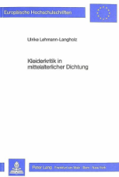 Kleiderkritik in mittelalterlicher Dichtung