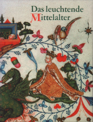 Das leuchtende Mittelalter
