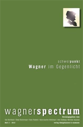 Wagner im Gegenlicht
