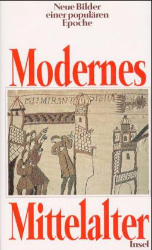 Modernes Mittelalter