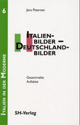 Italienbilder - Deutschlandbilder