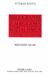 Bibliographie zum religiösen Sozialismus in der SBZ und der DDR