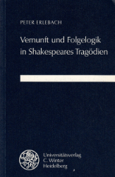 Vernunft und Folgelogik in Shakespeares Tragödien