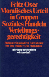 Moralisches Urteil in Gruppen. Soziales Handeln. Verteilungsgerechtigkeit