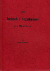 Die lateinischen Vagantenlieder des Mittelalters