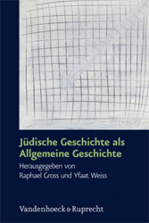 Jüdische Geschichte als Allgemeine Geschichte