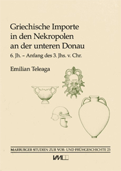 Griechische Importe in den Nekropolen an der unteren Donau - Teleaga, Emilian