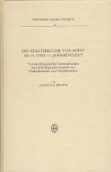 Die Stadtsprache von Soest im 16. und 17. Jahrhundert