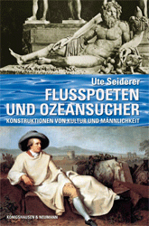 Flusspoeten und Ozeansucher - Seiderer, Ute