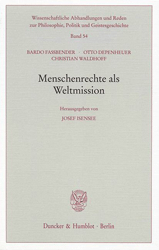 Menschenrechte als Weltmission