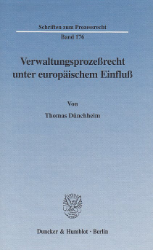 Verwaltungsprozeßrecht unter europäischem Einfluß