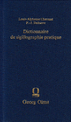 Dictionnaire de sigillographie pratique