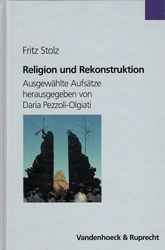 Religion und Rekonstruktion - Stolz, Fritz