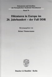 Diktaturen in Europa im 20. Jahrhundert - der Fall DDR