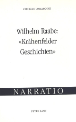 Wilhelm Raabe: «Krähenfelder Geschichten»