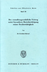 Der verwaltungsrechtliche Vertrag unter besonderer Berücksichtigung seiner Rechtswidrigkeit