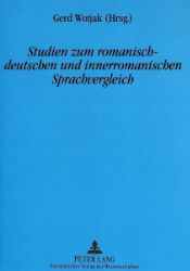 Studien zum romanisch-deutschen und innerromanischen Sprachvergleich