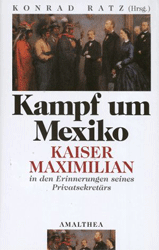 Kampf um Mexiko