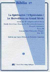 La Spiritualité/L'Épistolaire/Le Merveilleux au Grand Siècle