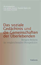 Das soziale Gedächtnis und die Gemeinschaften der Überlebenden