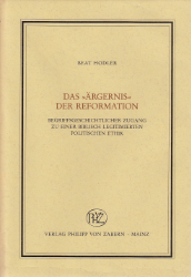 Das »Ärgernis« der Reformation