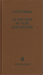 Le Bon Sens du Curé Jean Meslier suivi de son Testament