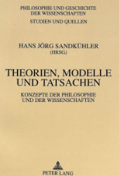 Theorien, Modelle und Tatsachen