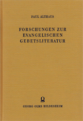 Forschungen zur evangelischen Gebetsliteratur