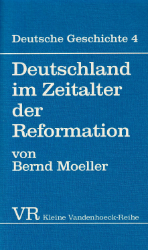 Deutschland im Zeitalter der Reformation