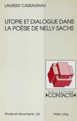Utopie et dialogue dans la poésie de Nelly Sachs