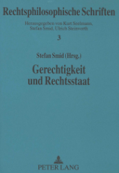 Gerechtigkeit und Rechtsstaat