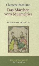 Das Märchen vom Murmeltier