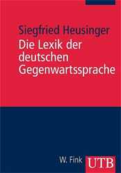Die Lexik der deutschen Gegenwartssprache