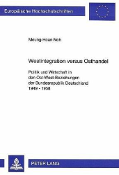 Westintegration versus Osthandel